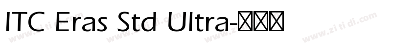 ITC Eras Std Ultra字体转换